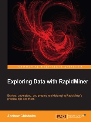 cover image of Exploring Data with RapidMiner